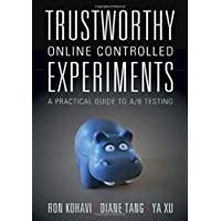 Los mejores  - Trustworthy Online Controlled Experiments: A Practical Guide to A-B Testing